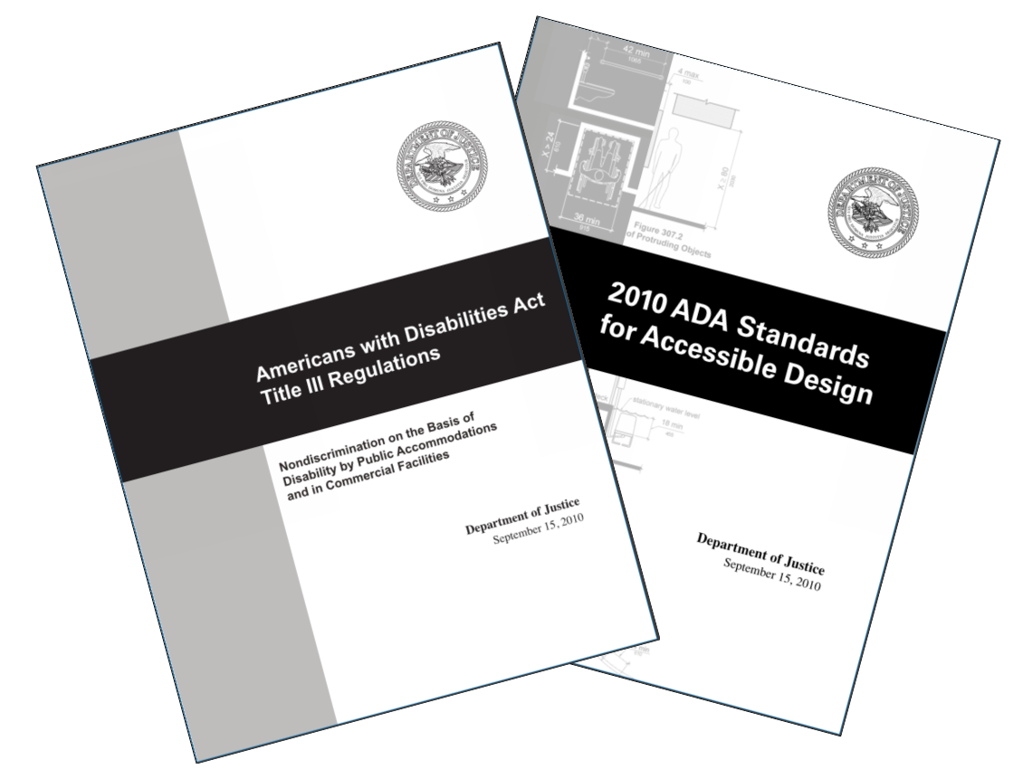 Cover pages of the ADA Title III Regulations and the 2010 ADA Standards for Accessible Design