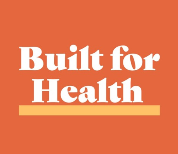 Image of Built for Health podcast title