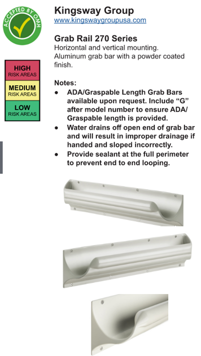 Product description for Kingsway Group's Grab Rail 270 Series, an aluminum grab bar with a powder-coated finish designed for horizontal and vertical mounting. Includes the company logo and website (www.kingswaygroupusa.com), a risk area chart showing high, medium, and low-risk zones, and notes about ADA-compliant options, water drainage concerns, and sealant requirements to prevent end-to-end looping. Three product images show the grab bar from various angles.